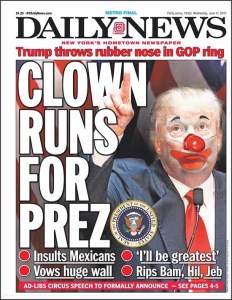 The front page of the New York Daily News this past June, after Donald Trump announced he was running for U.S. president.